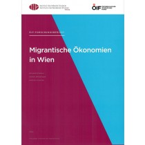 Forschungsbericht  Migrantische Ökonomien in Wien