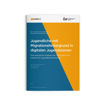 Forschungsbericht Jugendliche mit Migrationshintergrund in digitalen Jugendszenen